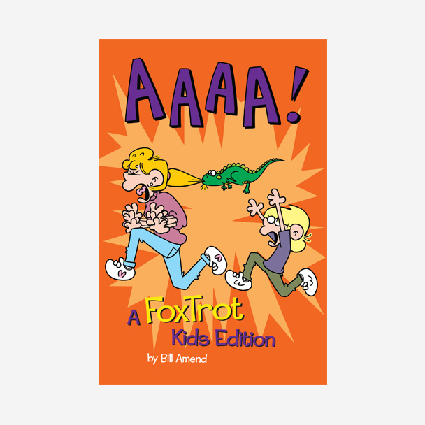 AAAA!: A Foxtrot Kids Edition