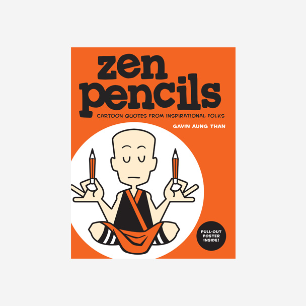 Zen Pencils: Cartoon Quotes from Inspirational Folks - AMP Kids