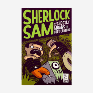 Sherlock Sam and the Ghostly Moans in Fort Canning book cover