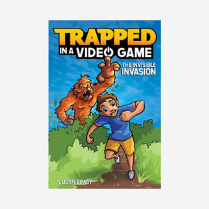 Trapped in a Video Game The Invisible Invasion book cover