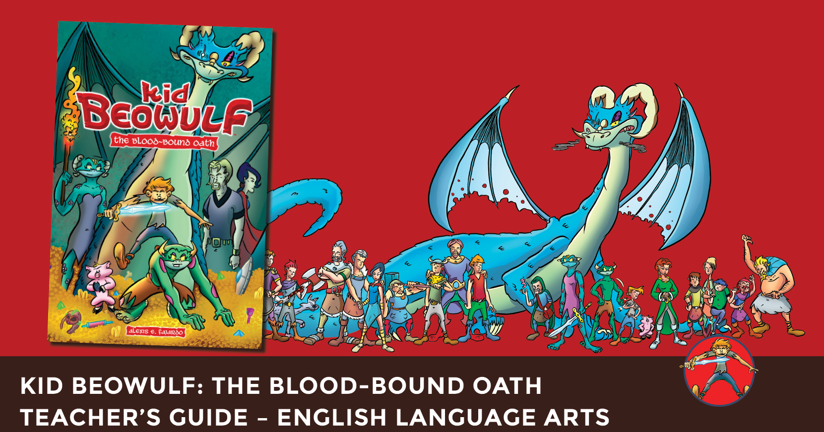 Kid Beowulf: The Blood-Bound Oath (#1)
