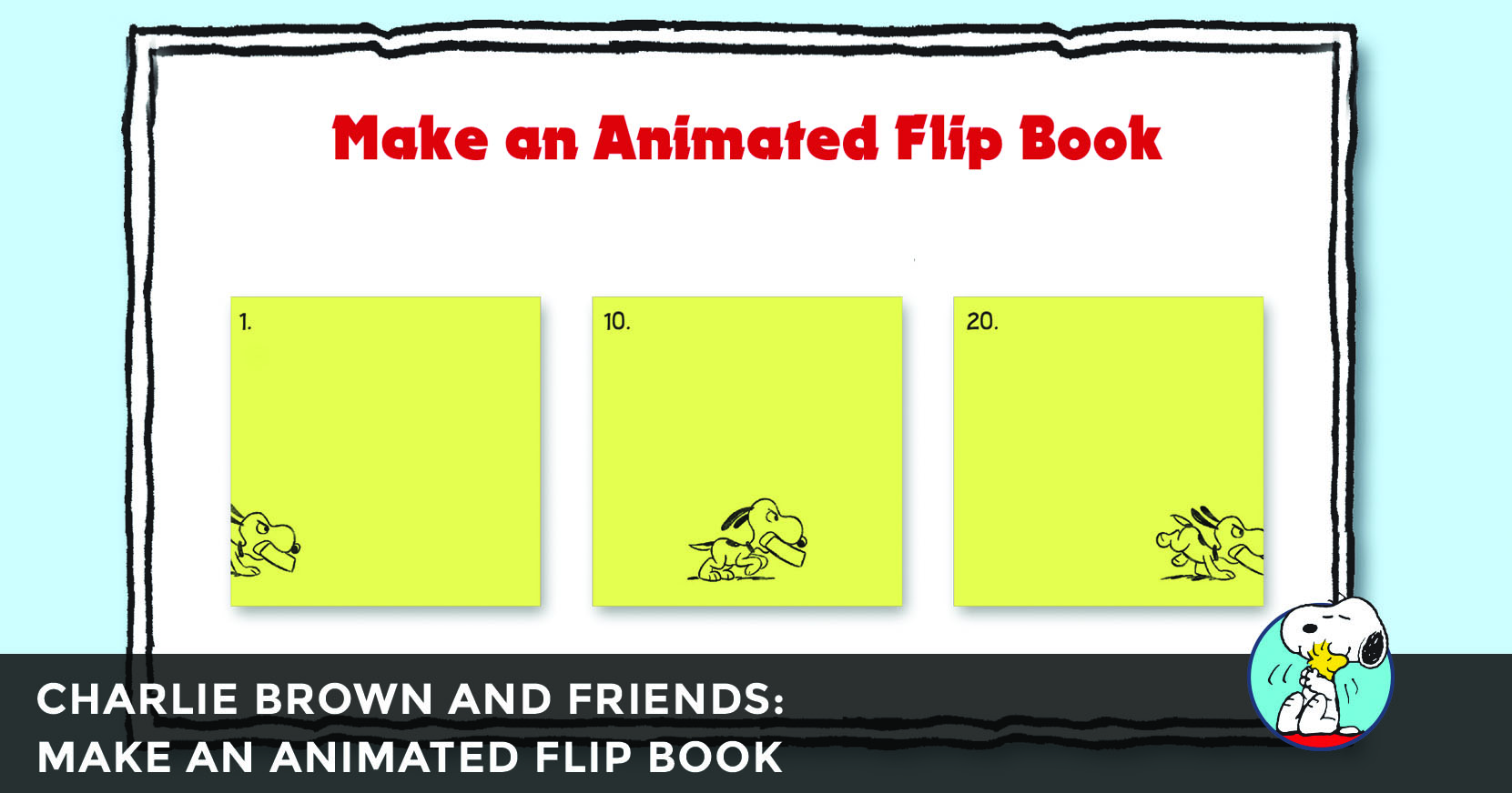 Peanuts: Make an Animated Flip Book