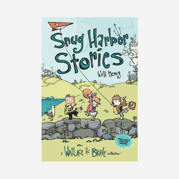 Snug Harbor Stories: Wallace the Brave