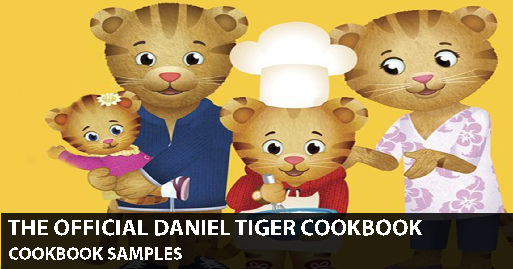 Barnes and Noble The Official Daniel Tiger Cookbook: 45 Grr-ific Recipes